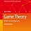 Textbook presents the basics of game theory