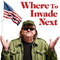 Where to Invade Next - Michael Moore