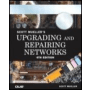 Upgrading And Repairing Networks, 4th Edition (2003) / 5th Edition (2006)