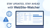 نسخه جدید WebSite-Watcher با امکانات بیشتر و بهبودهای حرفه‌ای برای پایش وب‌سایت‌ها منتشر شد