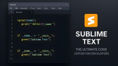 انتشار نسخه جدید Sublime Text؛ سرعت و امکانات بیشتر برای برنامه‌نویسان ویندوز، مک و لینوکس

