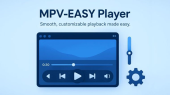 پخش‌کننده MPV-EASY: نسخه جدید با ویژگی‌های پیشرفته و رفع مشکلات برای عملکرد بهتر