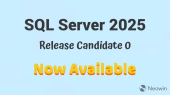 SQL Server 2025 RC0: گام جدید مایکروسافت در تحول پایگاه داده با هوش مصنوعی و امنیت پیشرفته