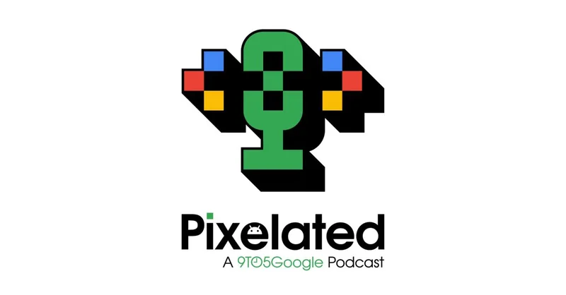 پادکست Pixelated؛ بررسی پلتفرم لپ‌تاپ گوگل‌بوک و نخستین روزهای اندروید دسکتاپ