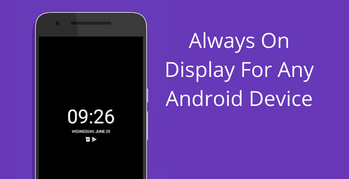 صفحه نمایش همیشه روشن اندروید اپلیکیشن نرم‌افزار سیستم عامل