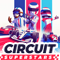 Circuit Superstars - The Hot Ride Summer