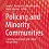 Policing and Minority Communities