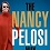 The Nancy Pelosi Way: Advice on Success, Leadership, and Politics from America’s Most Powerful Woman