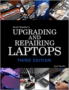 Upgrading and Repairing Laptops - DVD
