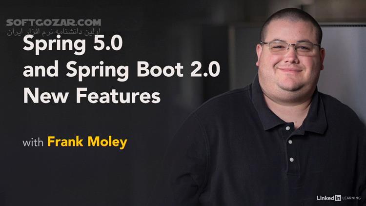 دانلود Lynda - Spring 5.0 and Spring Boot 2.0 New Features - دانلود آموزش اسپرینگ 5 و اسپرینگ بوت 2 - سافت گذر