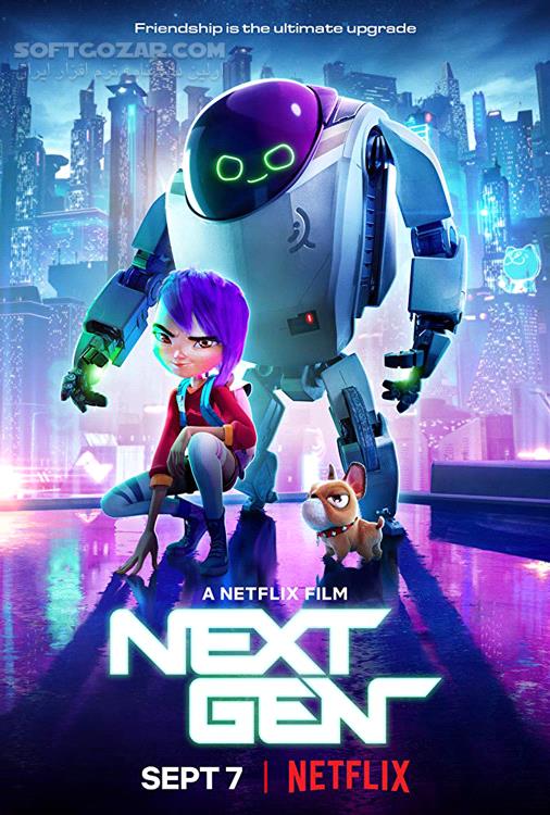 دانلود Next Gen 2018 - دانلود انیمیشن نسل جدید - سافت گذر
