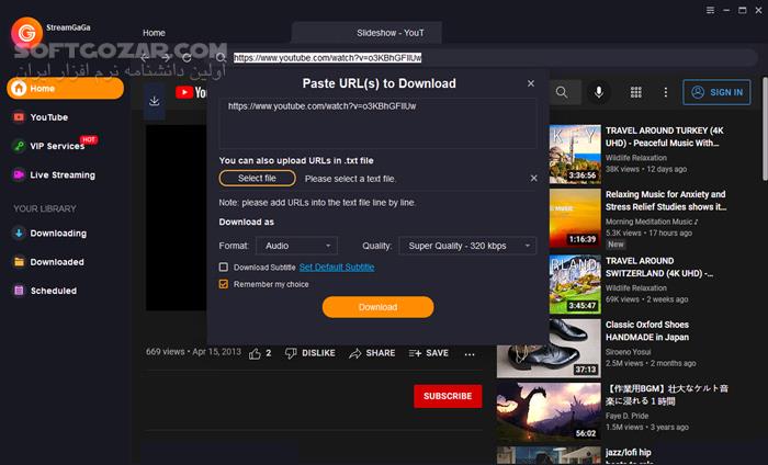 دانلود StreamGaGa 1.2.1.5 - دانلود دانلودکننده ویدئو و آهنگ - سافت گذر