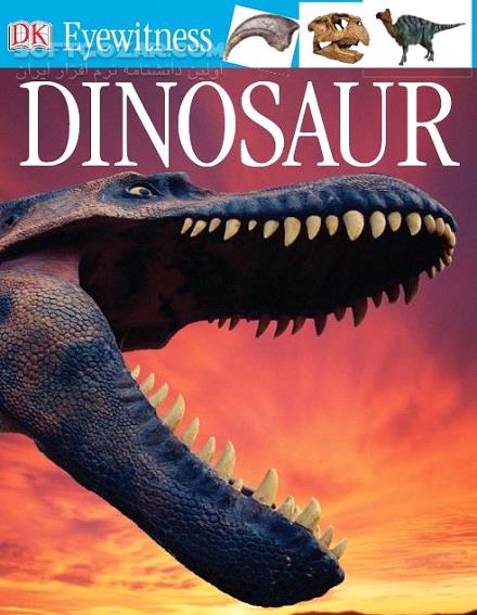 دانلود Eyewitness Dinosaur - دانلود کتاب دانشنامه مصور دایناسورها - سافت گذر