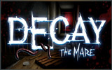 دانلود Decay - The Mare