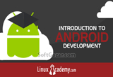 دانلود LinuxAcademy.com - Introduction To Android Development