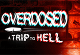 دانلود Overdosed - A Trip To Hell