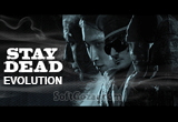 دانلود Stay Dead Evolution