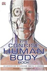 دانلود The Concise Human Body Book: An Illustrated Guide to its Structure, Function, and Disorders