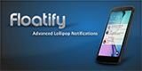 دانلود Floatify Pro 11.61 for Android +4.1