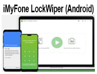 دانلود iMyFone LockWiper For Android 4.7.0.2 Multilingual