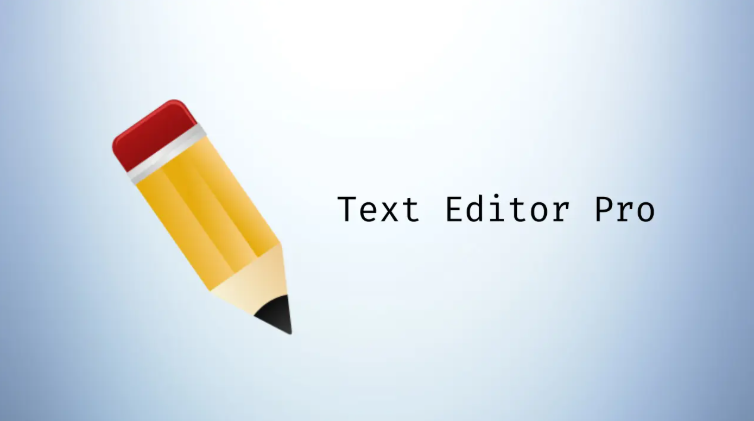 Text Editor Pro 36.2.1: رفع باگ نصب‌کننده و هایلایت Rust در ویرایشگر حرفه‌ای